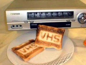 VHS Toaster